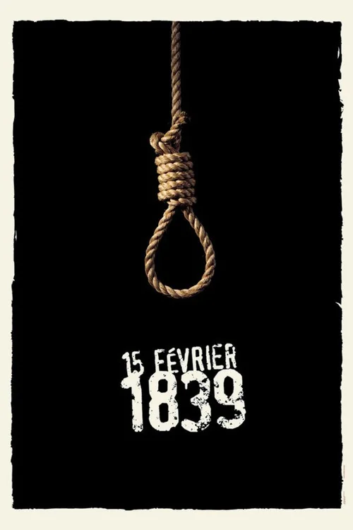Affiche de 15 Février 1839 (2001)