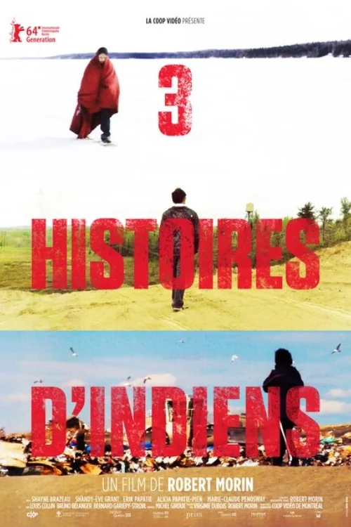 Affiche de 3 histoires d'indiens (2014)