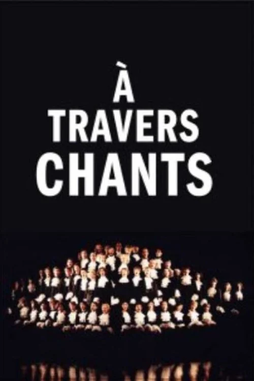 Affiche de À travers chants (2001)