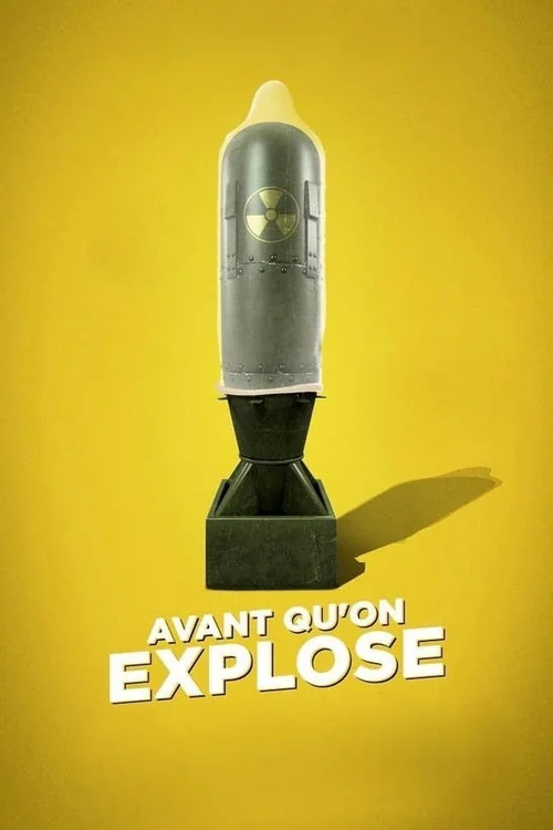 Affiche de Avant qu'on explose (2019)