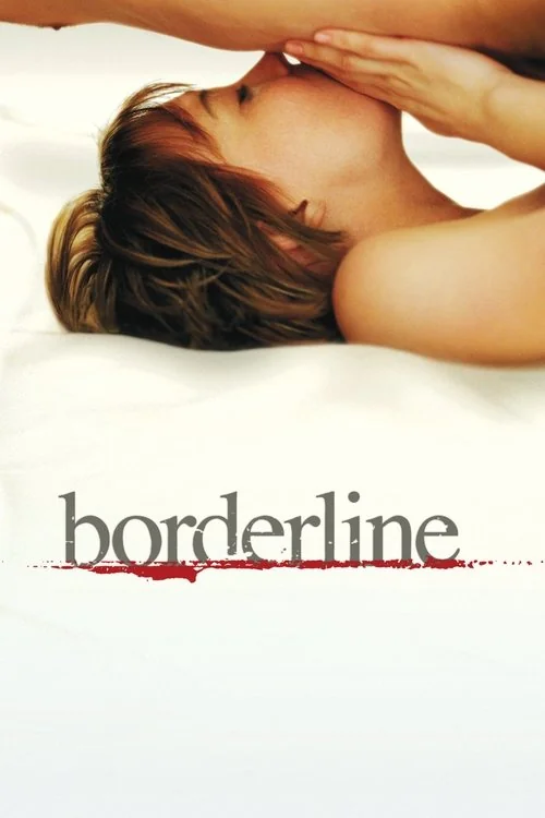 Affiche de Borderline (2008)