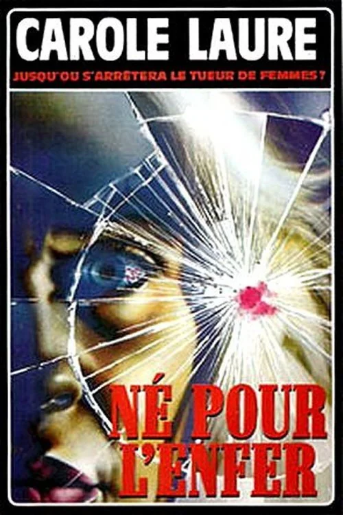 Affiche de Né pour l'enfer (1976)