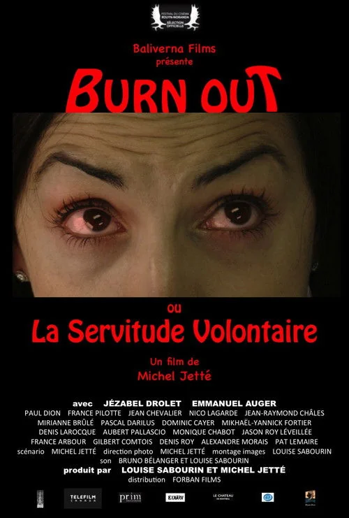 Affiche de Burn Out ou La Servitude Volontaire (2017)