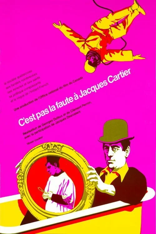 Affiche de C'est pas la faute à Jacques Cartier (1967)