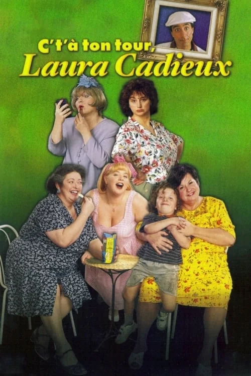 Affiche de C't'a ton tour, Laura Cadieux (1998)