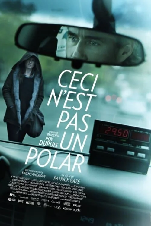 Affiche de Ceci n'est pas un polar (2014)