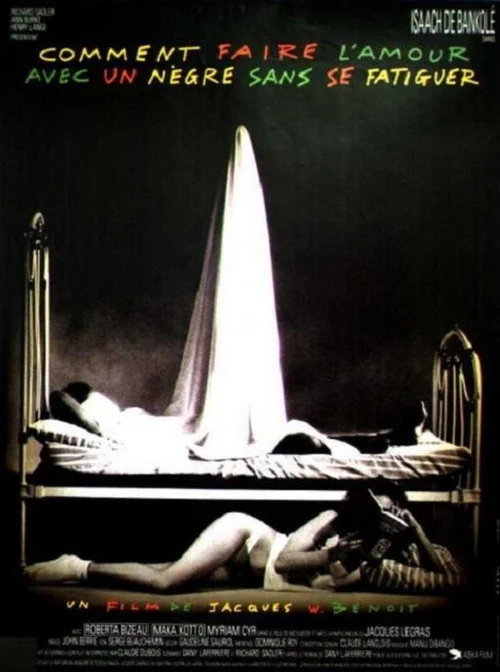 Affiche de Comment faire l'amour avec un nègre sans se fatiguer (1989)