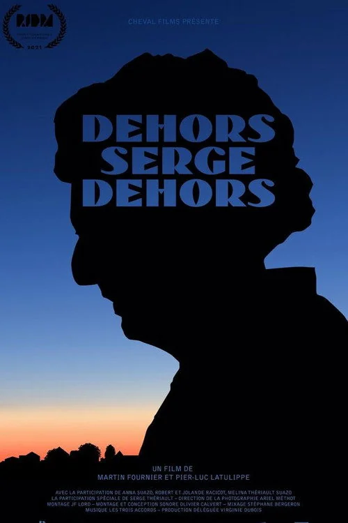 Affiche de Dehors Serge Dehors (2021)