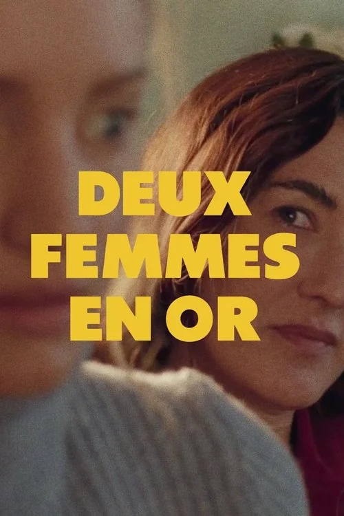 Affiche de Deux femmes en or (2025)