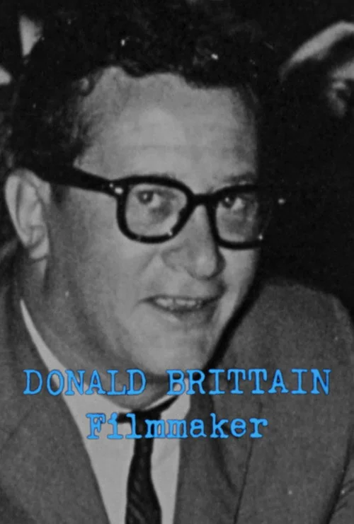 Affiche de Donald Brittain: Filmmaker (1992)