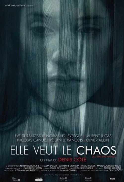 Affiche de Elle veut le chaos (2008)