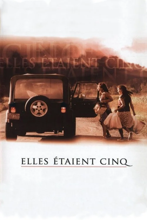 Affiche de Elles étaient cinq (2004)