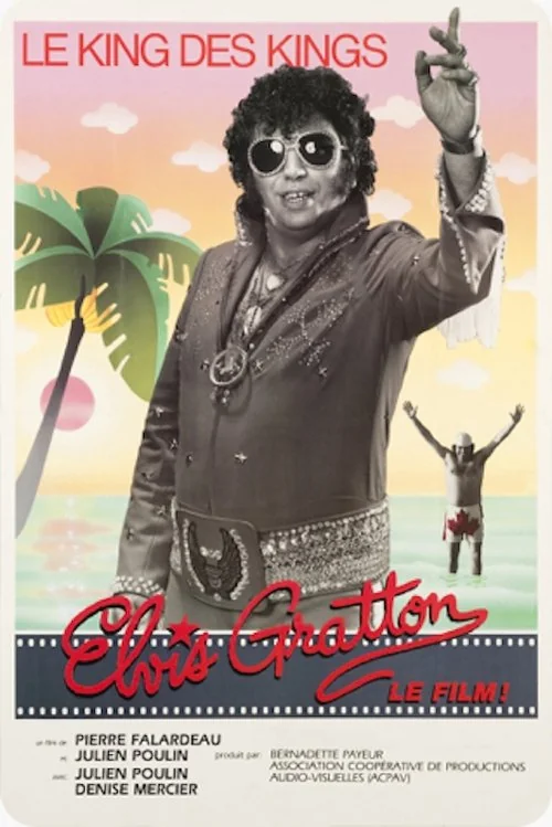 Affiche de Elvis Gratton : Le King des Kings (1985)