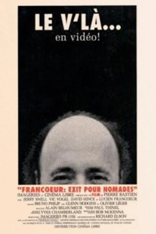 Affiche de Francoeur: Exit pour nomades (1992)