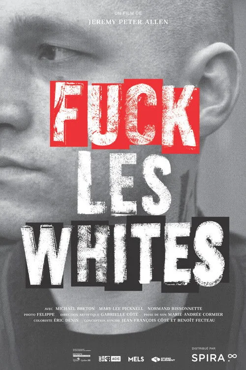 Affiche de Fuck les Whites (2024)
