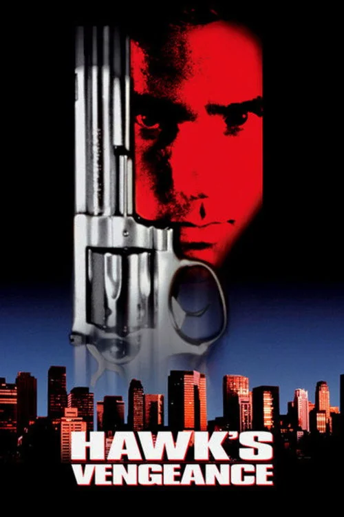 Affiche de Hawk's Vengeance (1996)
