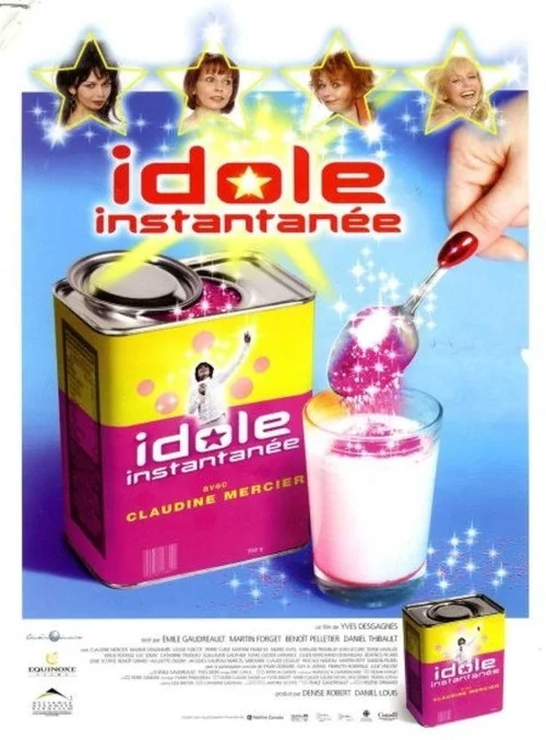 Affiche de Idole instantanée (2005)