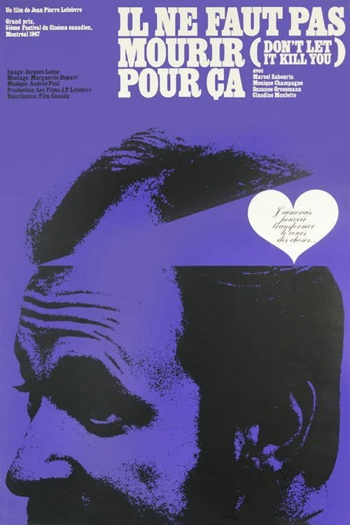 Affiche de Il ne faut pas mourir pour ça (1967)