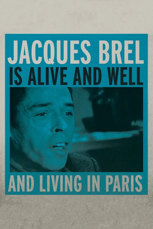 Affiche de Jacques Brel Is Alive and Well and Living in Paris (1975)