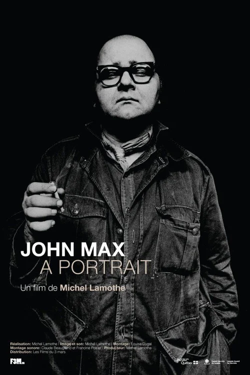 Affiche de John Max, A Portrait (2010)