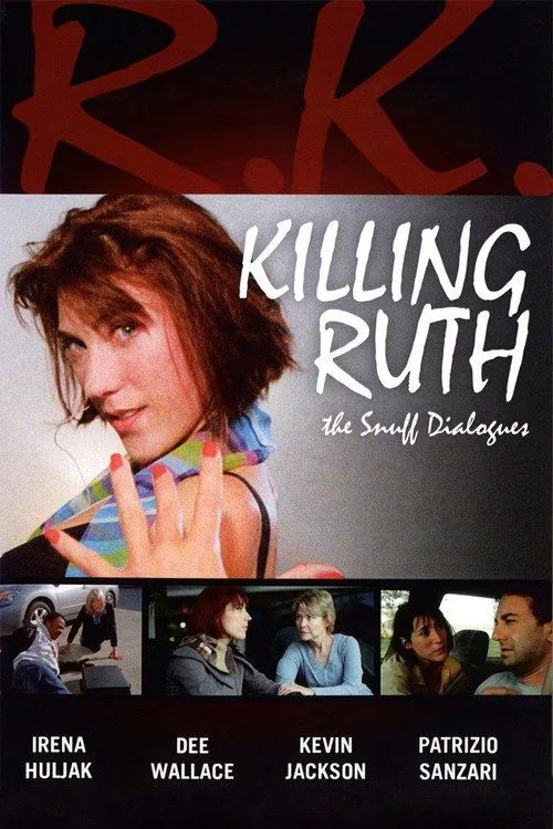 Affiche de Killing Ruth: The Snuff Dialogues (2012)