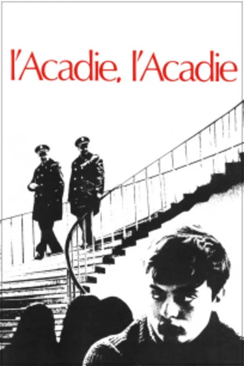 Affiche de L'Acadie, l'Acadie?!? (1971)
