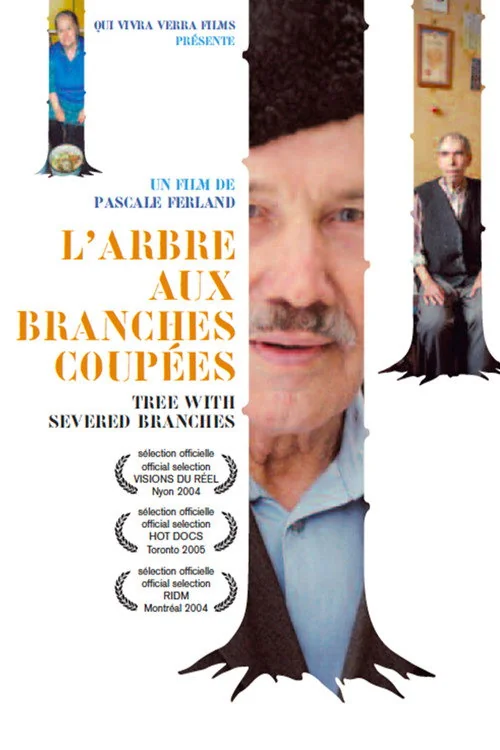 Affiche de L’arbre aux branches coupées (2004)
