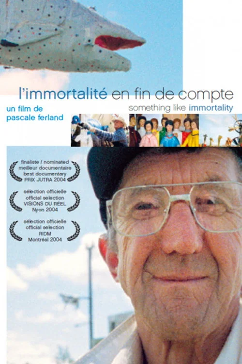 Affiche de L’immortalité en fin de compte (2003)