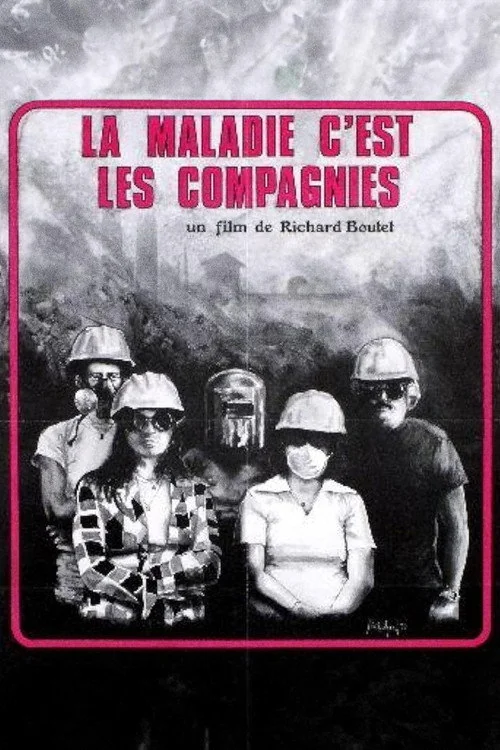 Affiche de La maladie, c’est les compagnies (1979)