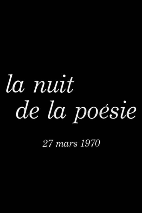 Affiche de La nuit de la poésie 27 mars 1970 (1971)