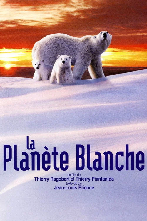 Affiche de La planète blanche (2006)