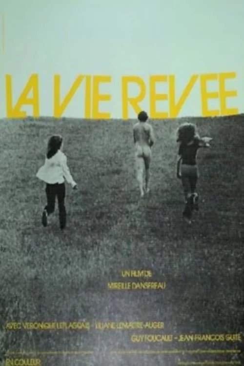 Affiche de La vie rêvée (1972)