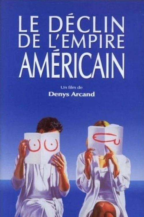 Affiche de Le Déclin de l'empire américain (1986)