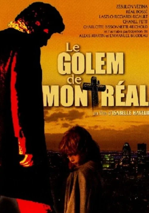 Affiche de Le Golem de Montréal (2004)
