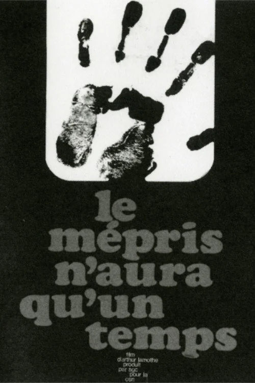 Affiche de Le mépris n'aura qu'un temps (1970)