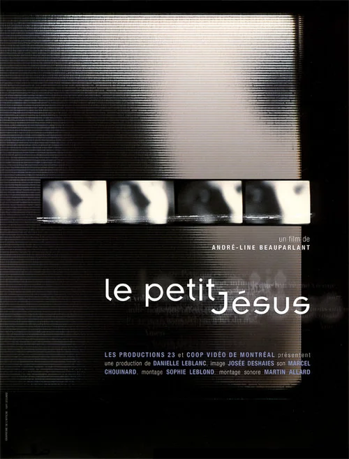 Affiche de Le petit Jésus (2004)