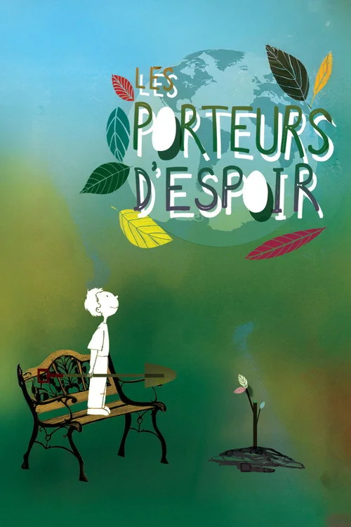 Affiche de Les porteurs d'espoir (2010)