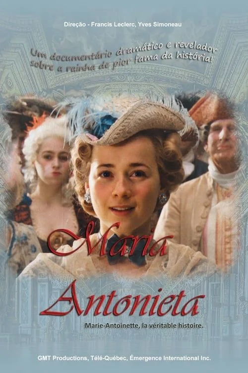 Affiche de Marie-Antoinette, la véritable histoire (2006)