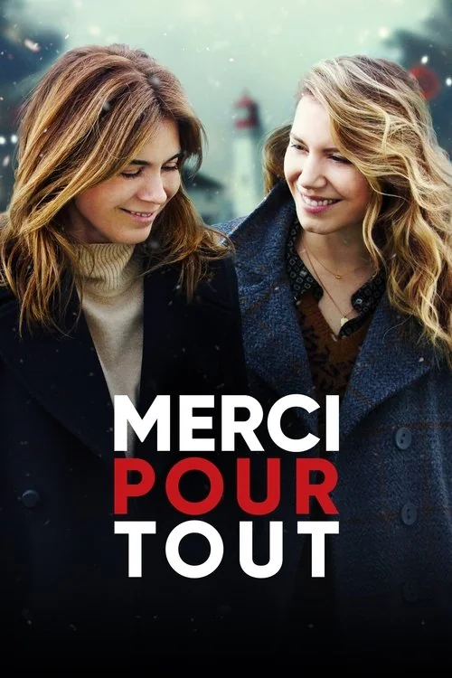 Affiche de Merci pour tout (2019)