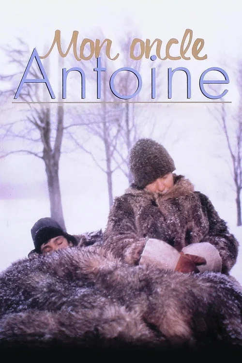 Affiche de Mon oncle Antoine (1971)