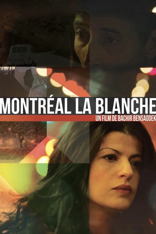 Affiche de Montréal la blanche (2015)