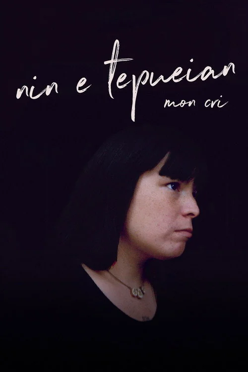 Affiche de Nin E Tepueian : mon cri (2019)
