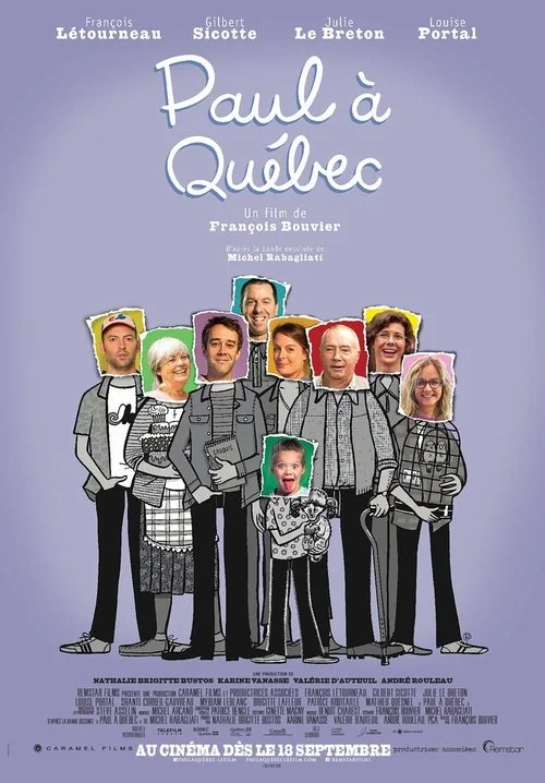 Affiche de Paul à Québec (2015)
