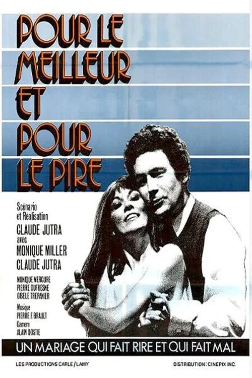 Affiche de Pour le meilleur et pour le pire (1975)