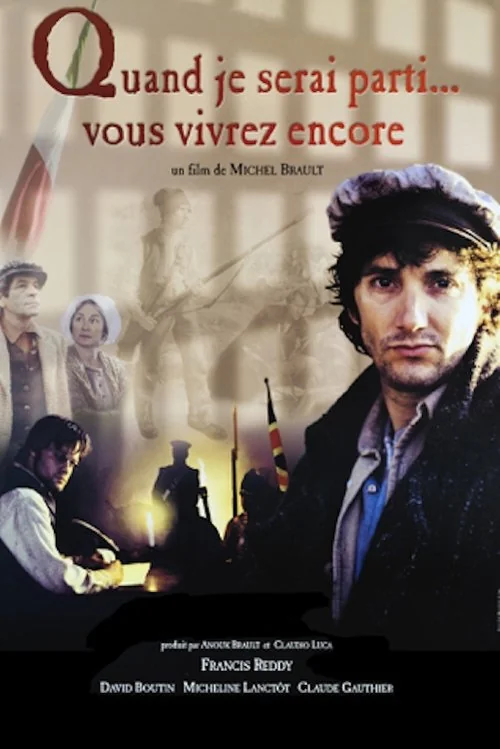 Affiche de Quand je serai parti... vous vivrez encore (1999)