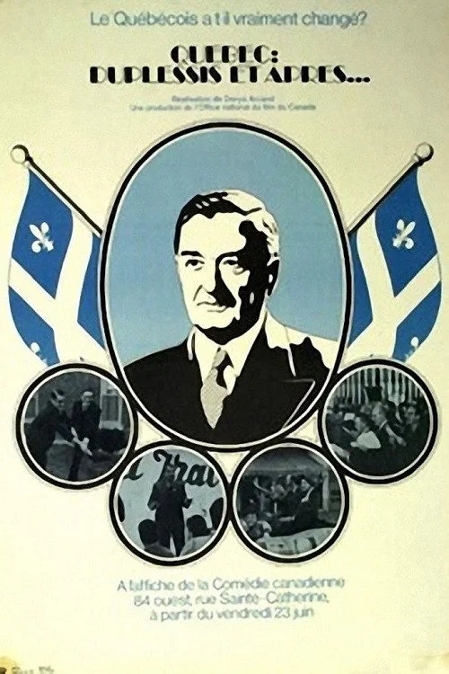 Affiche de Québec: Duplessis et après... (1972)