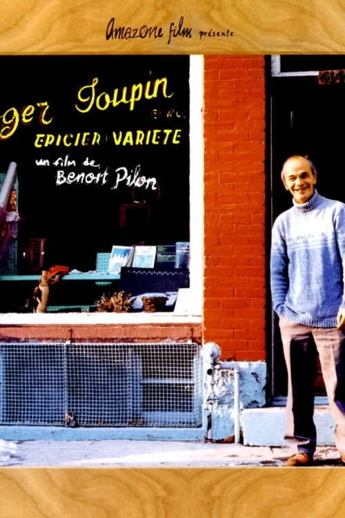 Affiche de Roger Toupin, épicier variété (2003)