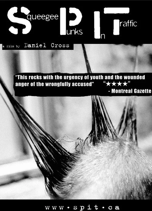 Affiche de S.P.I.T.: Squeegee Punks In Traffic (2001)