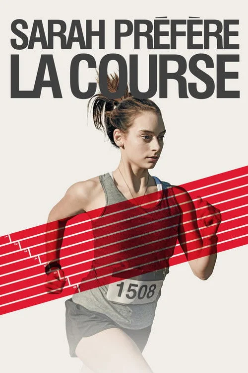 Affiche de Sarah préfère la course (2013)