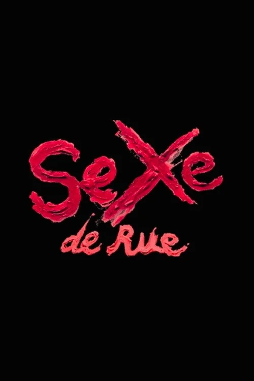 Affiche de Sexe de Rue (2003)